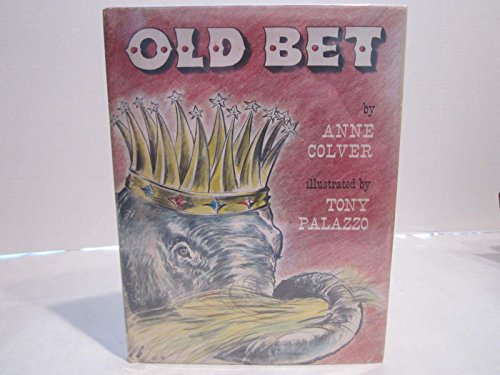 Stock image for Old Bet for sale by ThriftBooks-Dallas