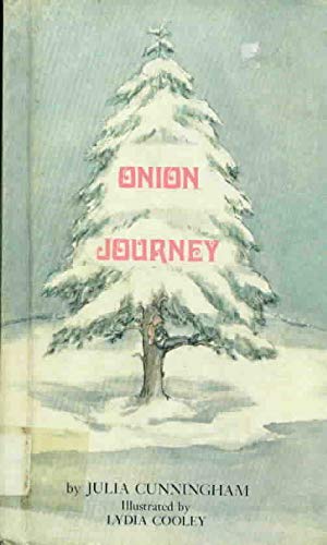 Imagen de archivo de Onion Journey a la venta por Dunaway Books