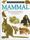 9780394922584: Mammal (Eyewitness Books)