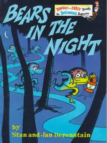 Beispielbild fr Bears in the Night (Beginner Books(R)) zum Verkauf von Half Price Books Inc.