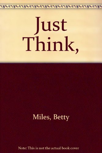 Stock image for Just Think for sale by Better World Books