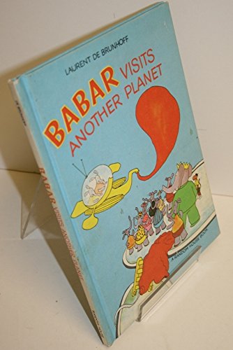 9780394924298: Babar Visits Another Planet