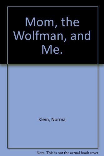 Beispielbild fr Mom, the Wolfman and Me zum Verkauf von Better World Books