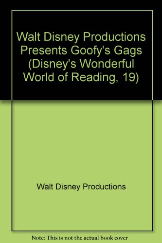 Imagen de archivo de Walt Disney Productions Presents Goofy's Gags (Disney's Wonderful World of Reading, 19) a la venta por Ergodebooks