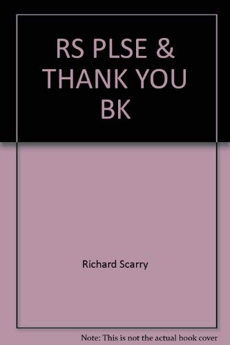 9780394926810: RS PLSE & THANK YOU BK (Random House Picturebacks)