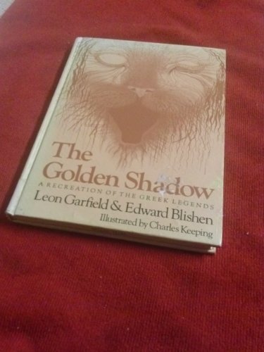 The Golden Shadow: A Recreation of the Greek Legends