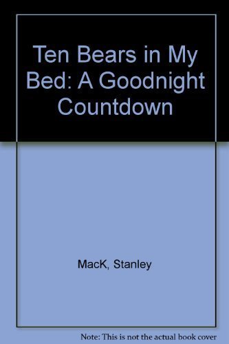 Stock image for Ten Bears in My Bed: A Goodnight Countdown for sale by ThriftBooks-Atlanta