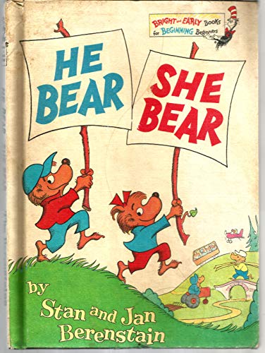 9780394929972: The Berenstain Bears He Bear, She Bear (Bright & Early Books)