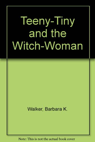 Stock image for Teeny-Tiny and the Witch-Woman for sale by -OnTimeBooks-