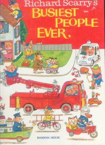 Stock image for Richard Scarrys Busiest People Ever! for sale by Hawking Books