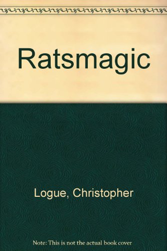 Ratsmagic (9780394933009) by Logue, Christopher; Anderson, Wayne