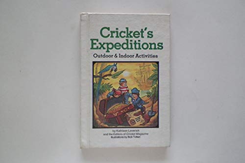 9780394935430: Cricket's expeditions: Outdoor & indoor activities