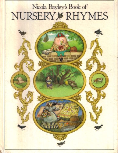 9780394935614: Nicola Bayley's Book of Nursery Rhymes