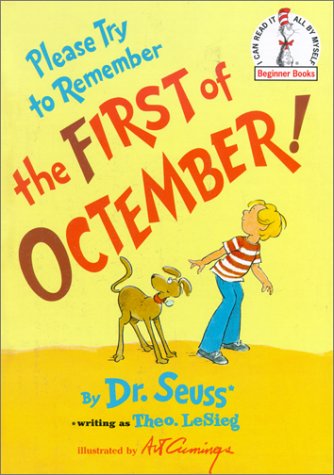 Beispielbild fr Please Try to Remember the First of Octember (Beginner Books(R)) zum Verkauf von HPB-Movies