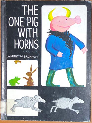9780394936734: The One Pig With Horns