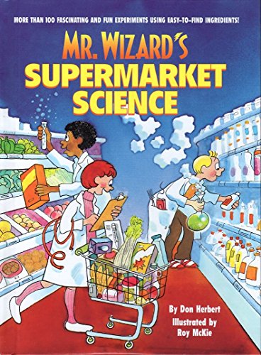 Beispielbild fr Mr. Wizard's Supermarket Science zum Verkauf von Better World Books