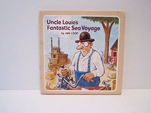 Beispielbild fr Uncle Louie's Fantastic Sea Voyage zum Verkauf von Better World Books