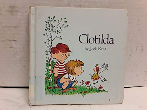 Clotilda (9780394939117) by Kent, Jack