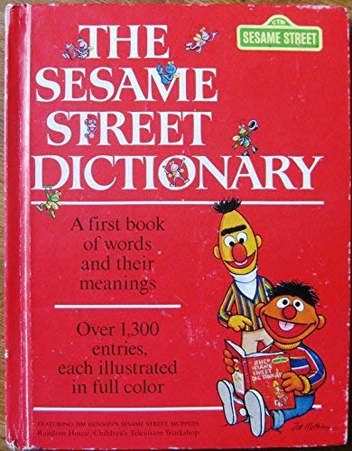 9780394940076: The Sesame Street Dictionary: Featuring Jim Henson's Sesame Street Muppets