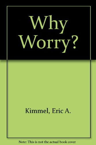Stock image for Why Worry? for sale by Ergodebooks
