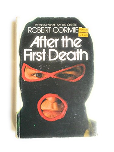 After the First Death - Cormier, Robert