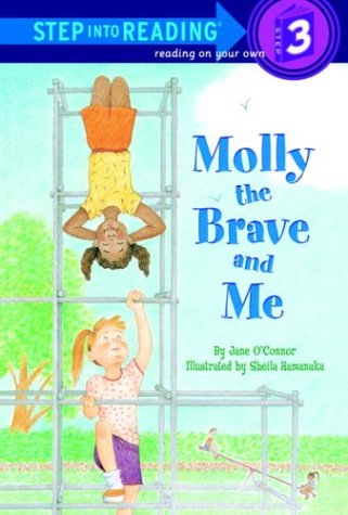 Molly the Brave and Me - Jane O'Connor