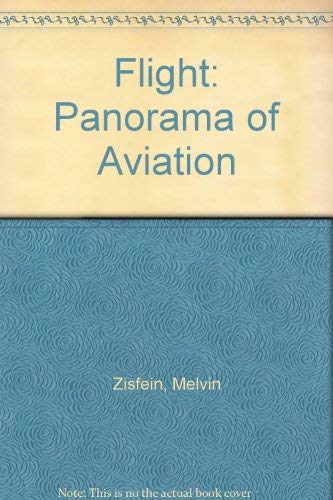 9780394942728: Flight: A Panorama of Aviation
