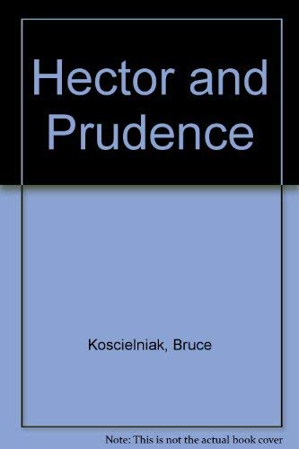 9780394945149: HECTOR AND PRUDENCE