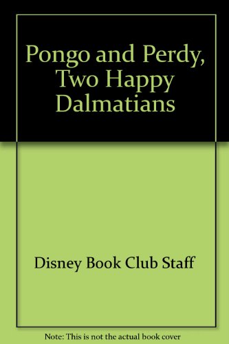 Imagen de archivo de Pongo and Perdy, Dalmatians a la venta por Better World Books