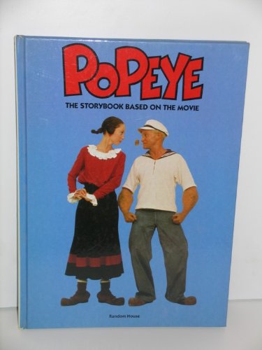 Beispielbild fr Popeye: The Storybook Based on the Movie zum Verkauf von ThriftBooks-Dallas