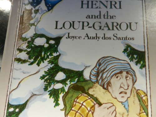 Stock image for Henri and the Loup-Garou for sale by Books Unplugged