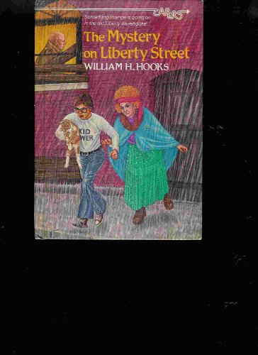 MYSTERY ON LIBERTY ST (Capers) (9780394952406) by Hooks, William H.