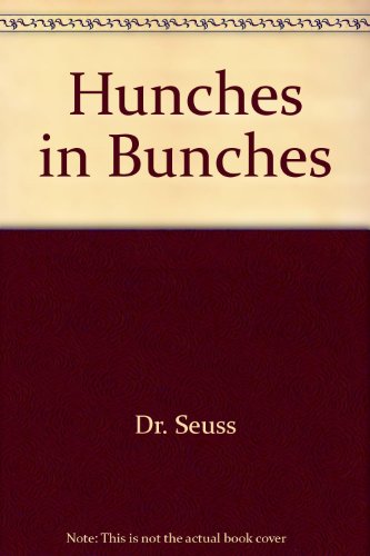 Imagen de archivo de Hunches in Bunches a la venta por Better World Books