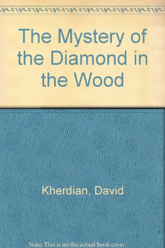 Myst of Diamnd in Wood (9780394956039) by Kherdian, David