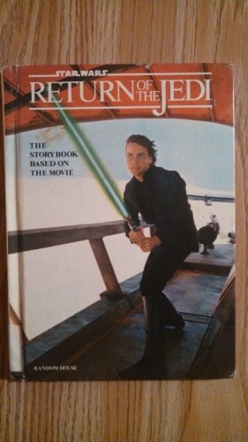 Imagen de archivo de Return of the Jedi : The Storybook Based on the Movie a la venta por Better World Books