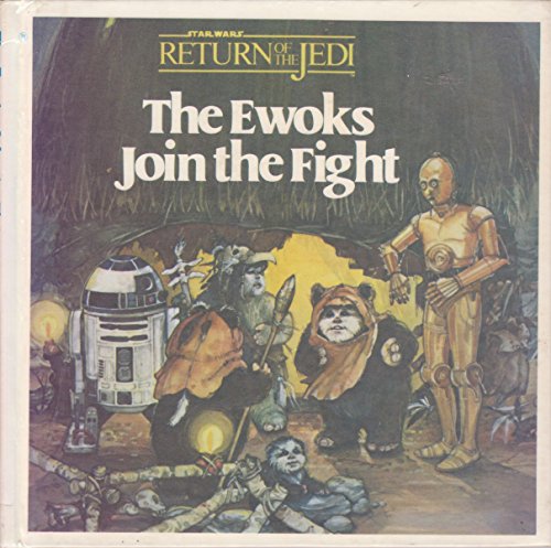 9780394958583: The Ewoks Join the Fight