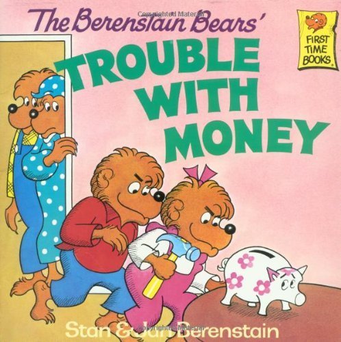 The Berenstain Bears Trouble with Money (9780394959177) by Berenstain, Stan