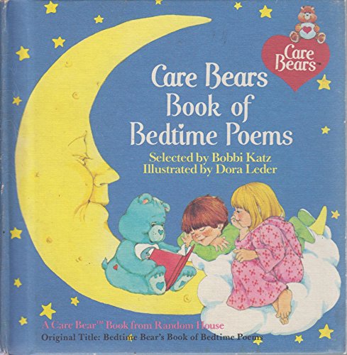 Imagen de archivo de Care Bears Book of Bedtime Poems (Bedtime Bear's Book of Bed Time Poems) a la venta por HPB-Emerald