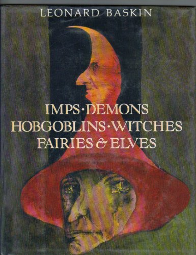 Imagen de archivo de Imps, Demons, Hobgoblins, Witches, Fairies and Elves a la venta por Better World Books