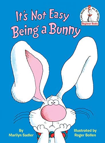Beispielbild fr It's Not Easy Being a Bunny (I Can Read It All By Myself, Beginner Books) zum Verkauf von Half Price Books Inc.