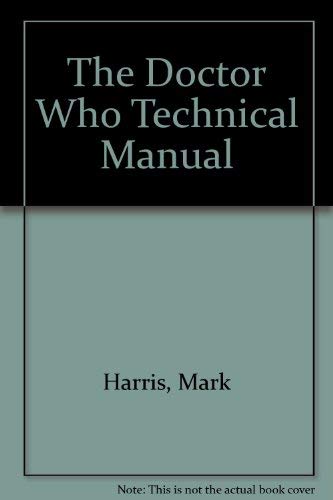 Stock image for Doctor Who Technical Manual for sale by Reliant Bookstore