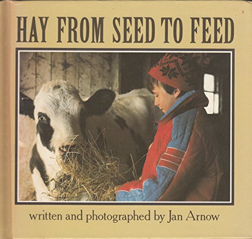 Stock image for HAY FROM SEED TO FEED for sale by marvin granlund