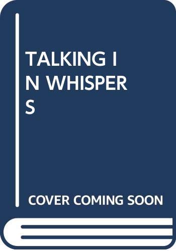 9780394965383: Talking in Whispers