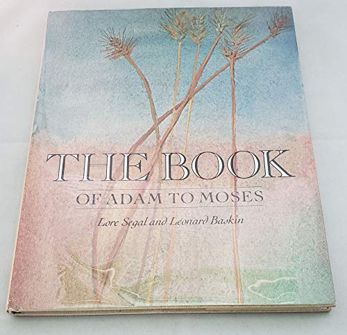 Stock image for The Book of Adam to Moses for sale by Better World Books: West