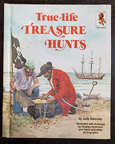 9780394968018: True-life Treasure Hunts (Step-Up Books, Su 36)