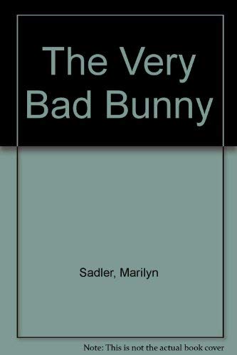 9780394968612: The Very Bad Bunny