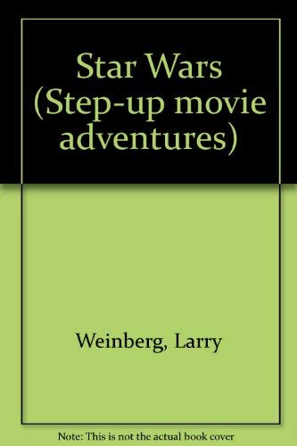 9780394968698: Star Wars (Step Up Movie Adventures)