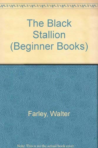 Stock image for BLACK STALLION BEGR BK (Beginner Books) for sale by Half Price Books Inc.