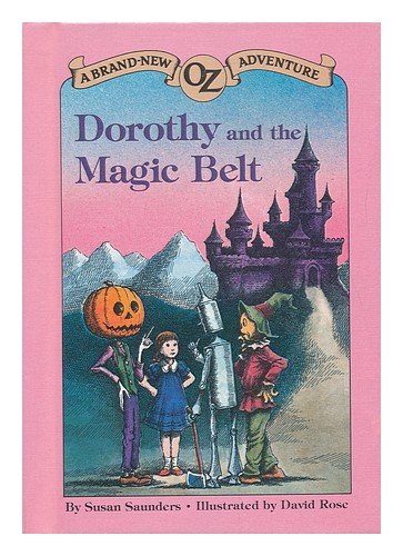 9780394970677: Dorothy and the Magic Belt (Brand-New Oz Adventure)