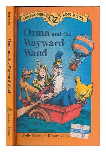 Stock image for Ozma and the Wayward Wand (An Oz Adventure) for sale by Virginia Martin, aka bookwitch
